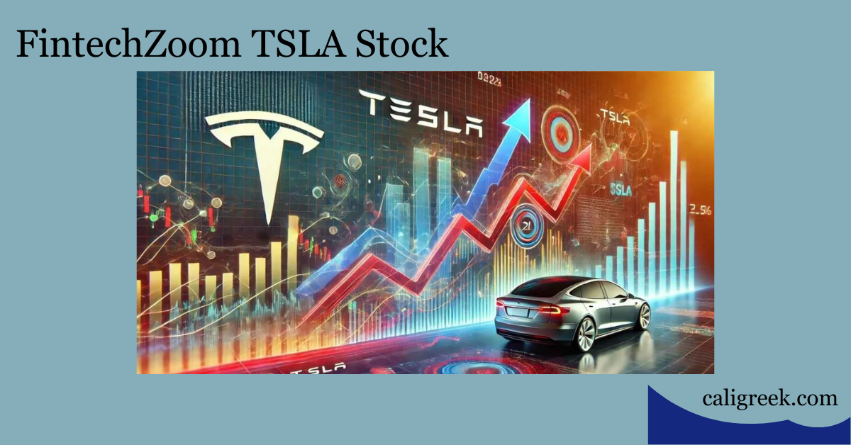 FintechZoom TSLA Stock