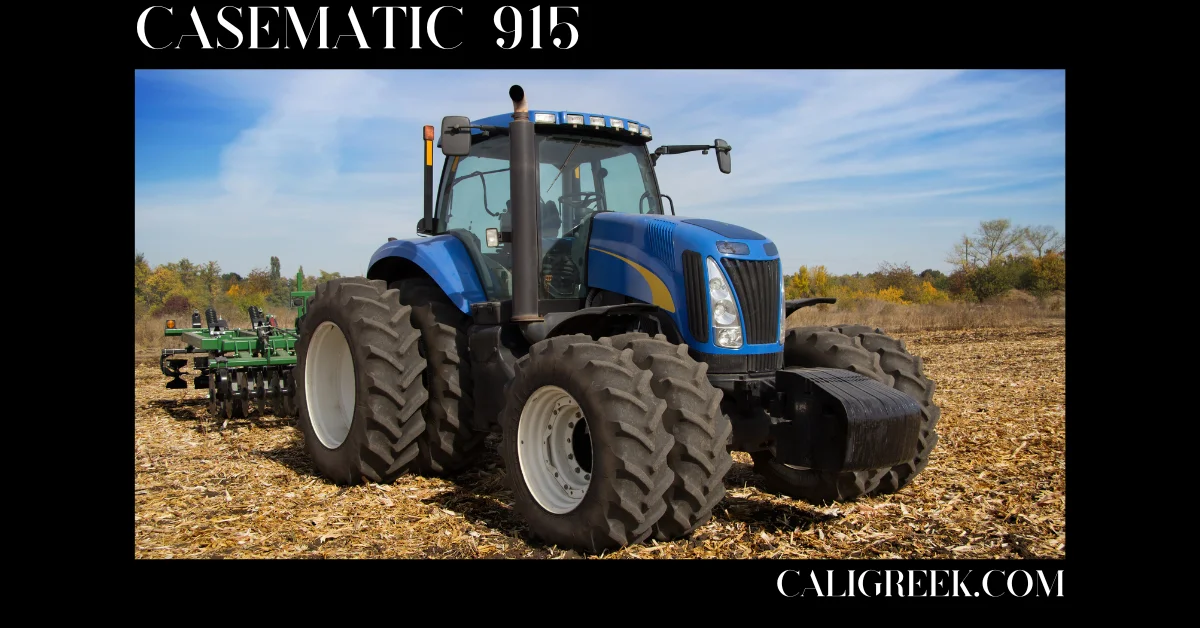 Tractor CaseMatic 915: A Revolution in Farming Efficiency